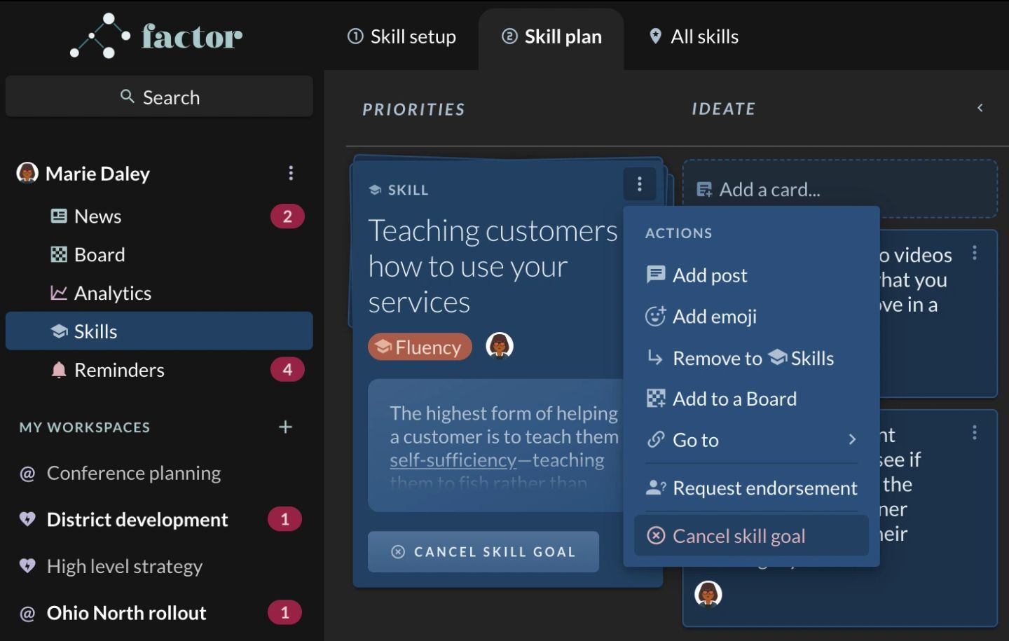 A skill card's 3-dot menu open in the "Skill plan" board. The card is "Teaching customers how to use your services", tagged "Fluency", and the purple "ACTIONS" menu over it lists "Add post", "Add emoji", "Remove to Skills", "Add to a Board", "Go to", then, below a divider, "Request endorsement" and — highlighted, and the only item in red — "Cancel skill goal". The card carries its own large "CANCEL SKILL GOAL" button along the bottom too, so the destructive step and its neighbour "Request endorsement" sit one line apart in the same menu.